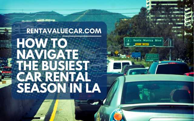 busiest car rental season blog article header